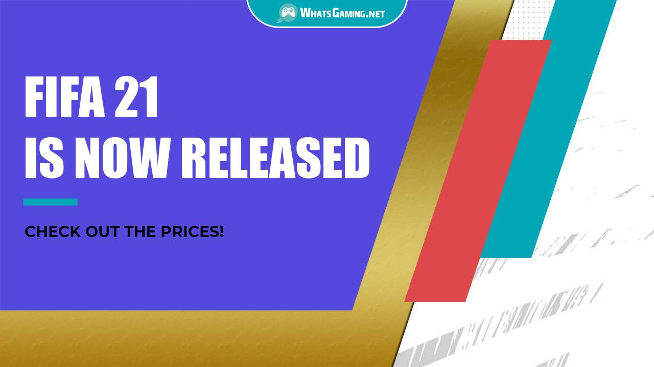FIFA 21 ya está disponible - ¡Comprueba los precios!