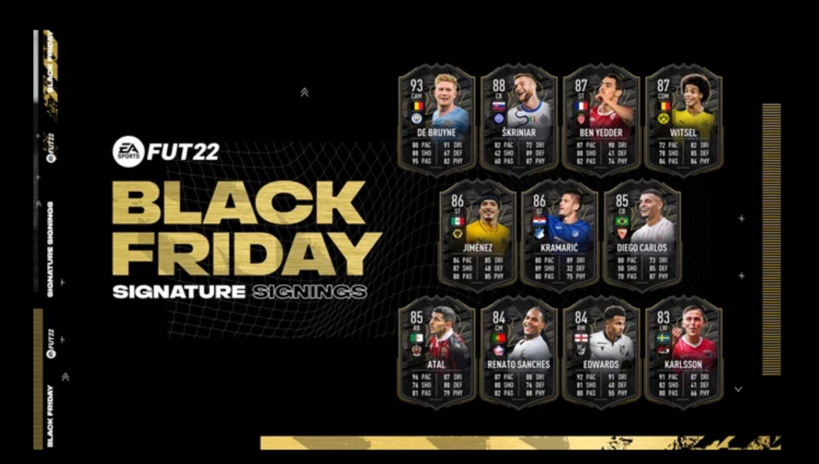 Black Friday Signatures Signings