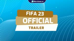 Guarda il trailer ufficiale di FIFA 23: cosa aspettarsi