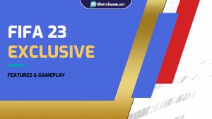 Nouvelles fonctionnalités et gameplay exclusifs de FIFA 23