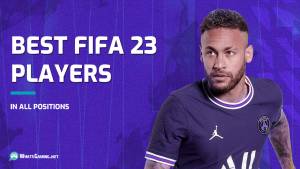 Les meilleurs joueurs de FIFA 23 à tous les postes